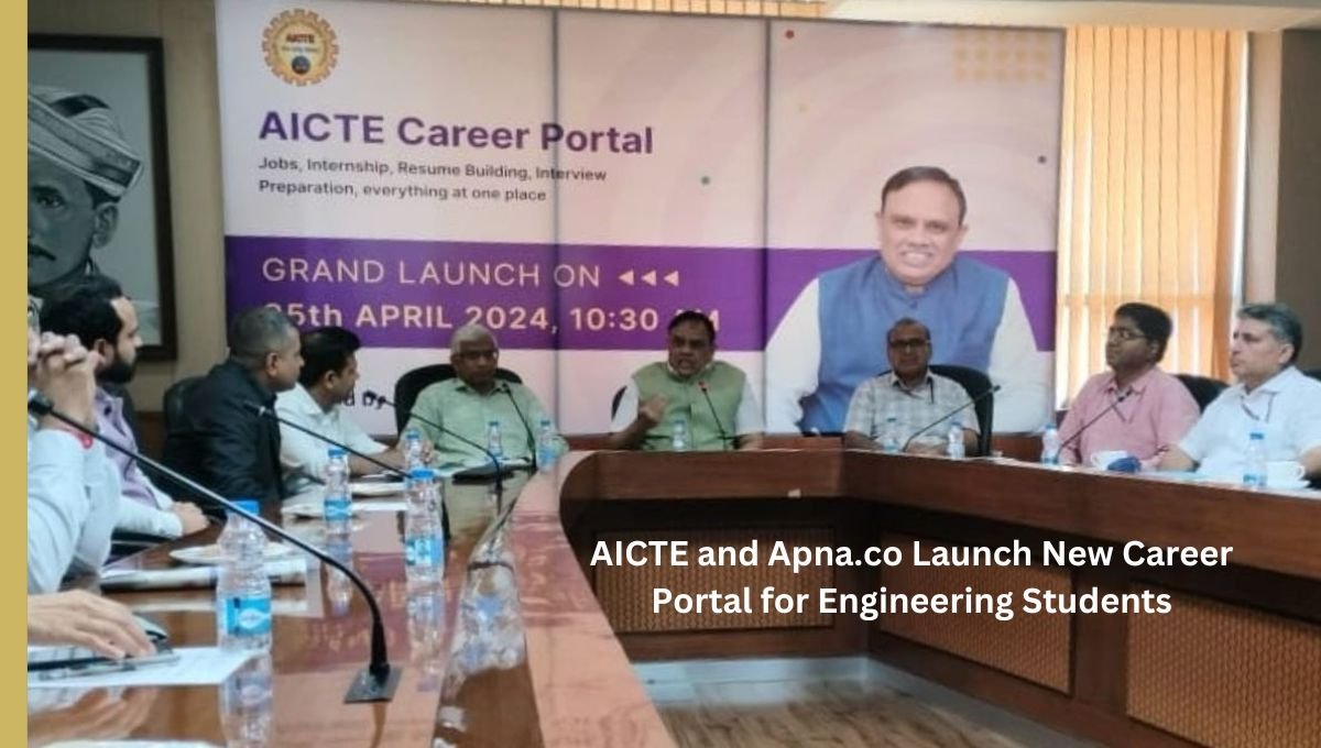 AICTE Partners with Apna.co to Launch Nationwide Career Portal for 3 Million Students