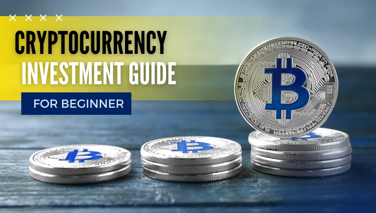 A Comprehensive Guide to Cryptocurrency Investments