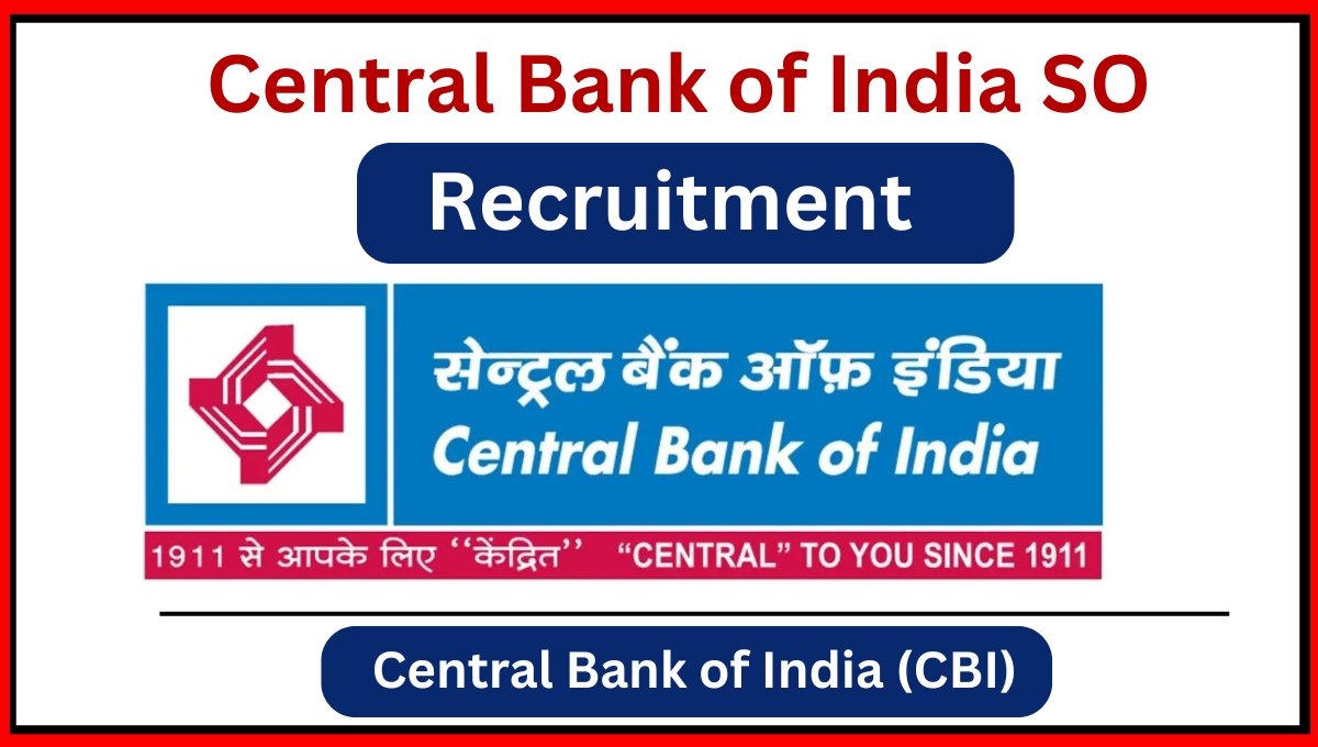 Central Bank of India Specialist Officer Recruitment 2024