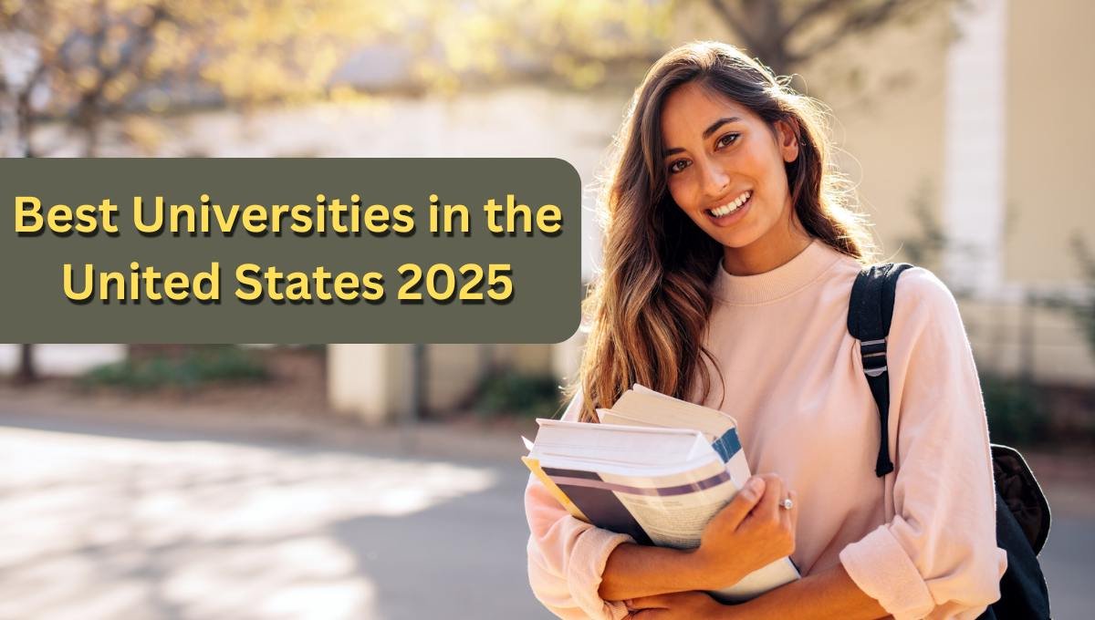 Best Universities in the United States 2025